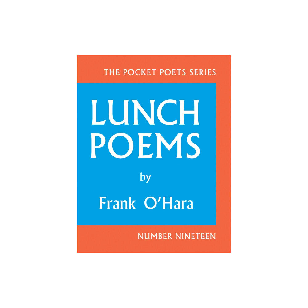 City Lights Books Lunch Poems (inbunden, eng)