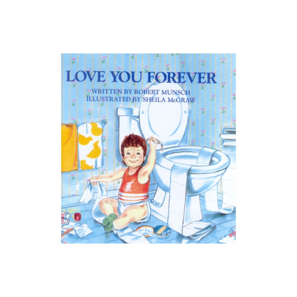 Firefly Books Ltd Love You Forever (häftad, eng)