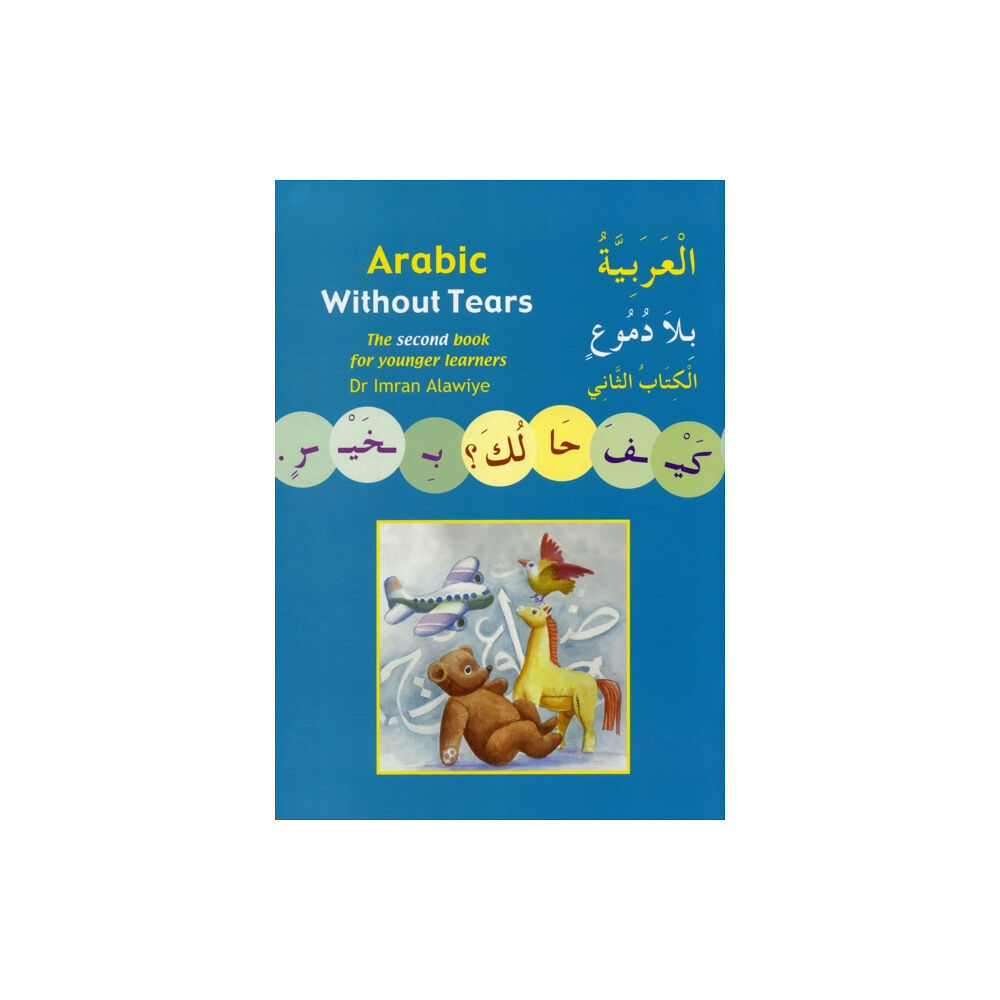 Anglo-Arabic Graphics Ltd Arabic without Tears (häftad, eng)