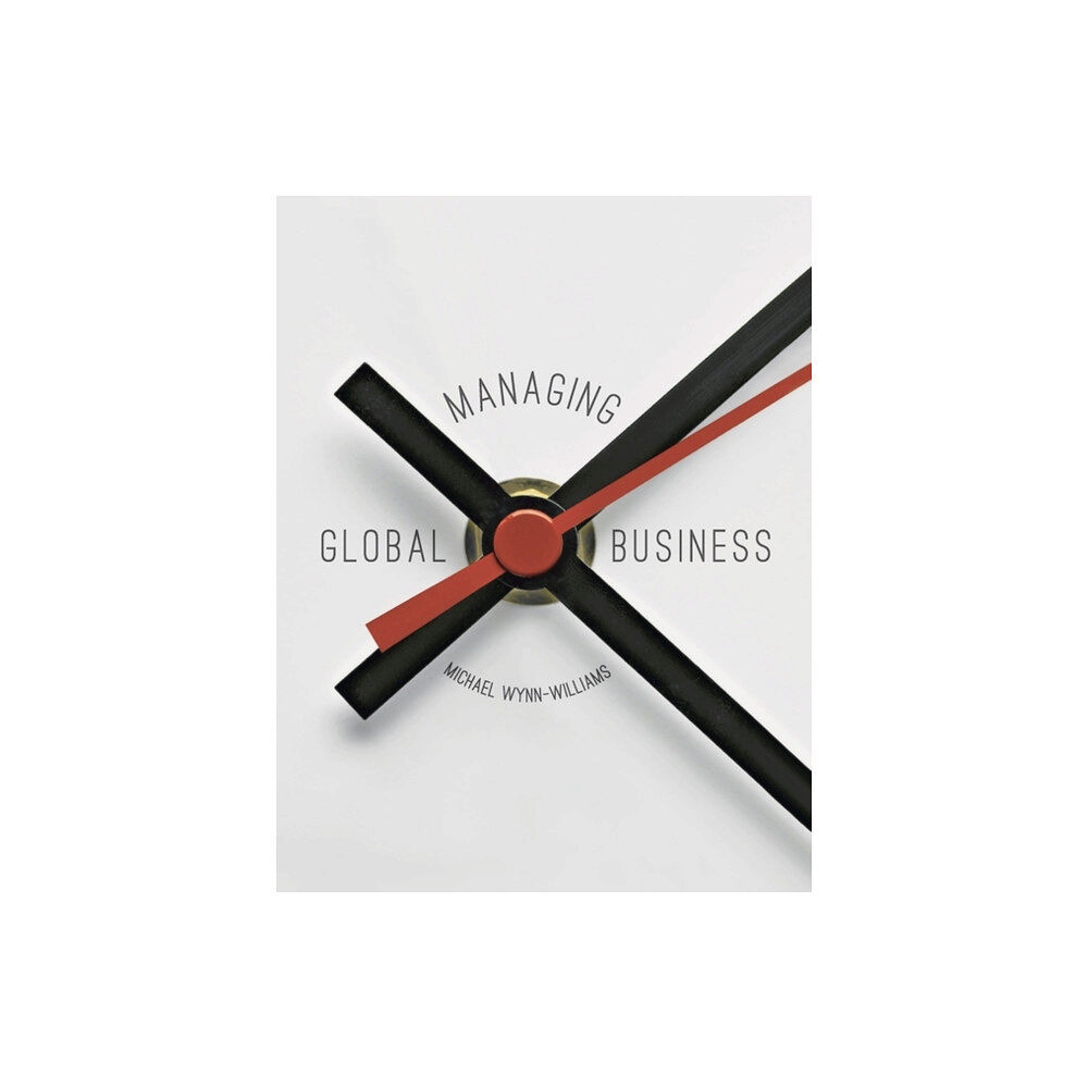 Bloomsbury Publishing PLC Managing Global Business (häftad, eng)