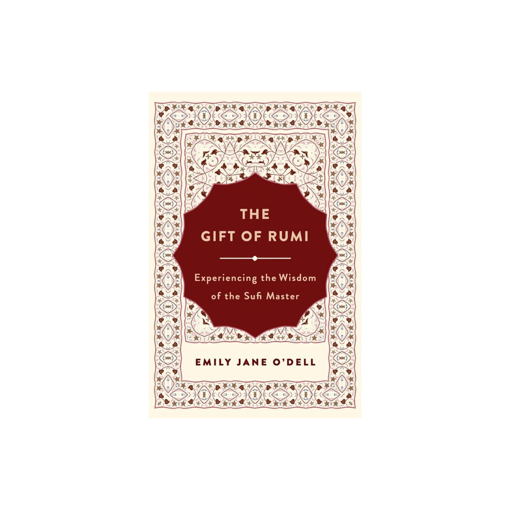 St Martin's Press The Gift of Rumi (häftad, eng)