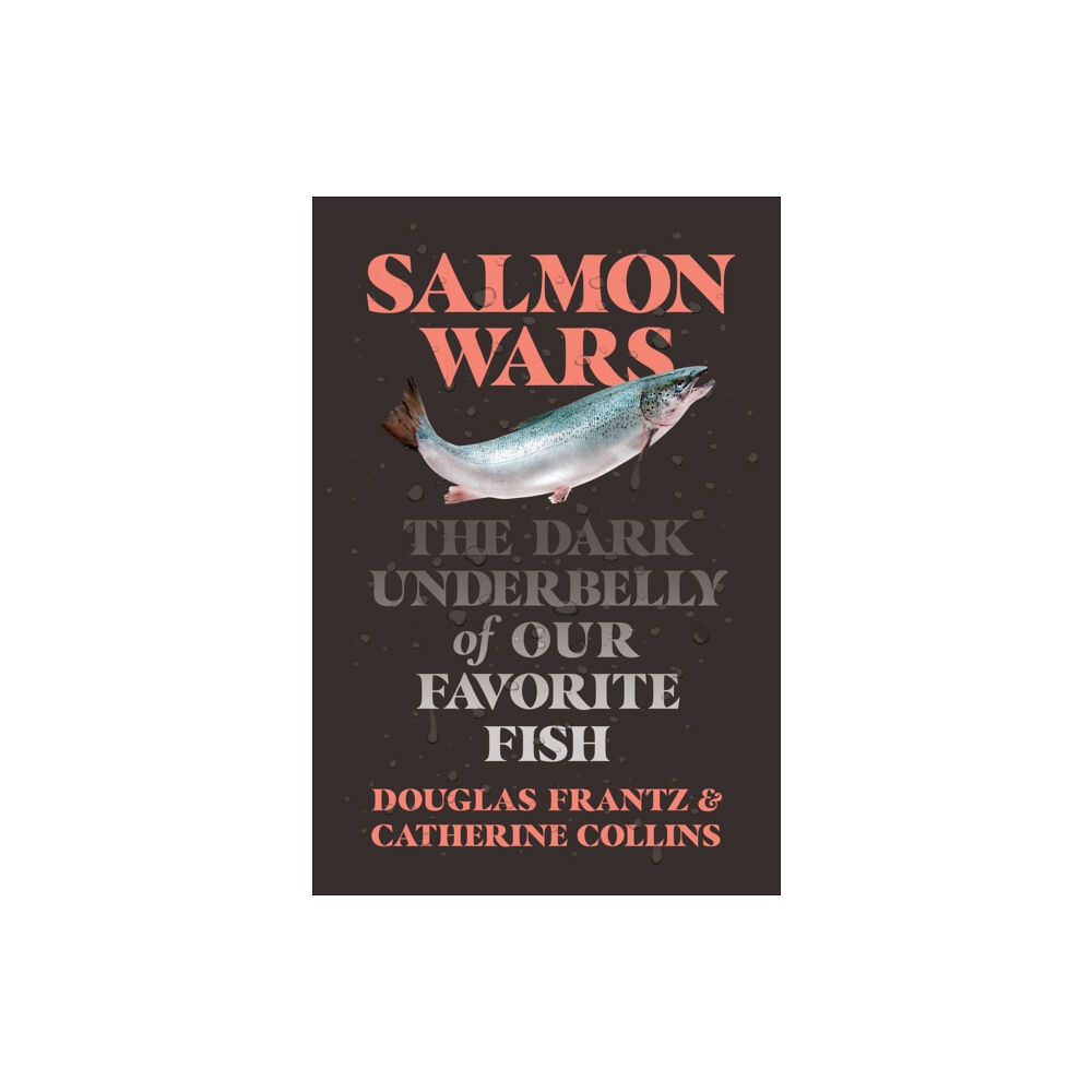 St Martin's Press Salmon Wars (inbunden, eng)