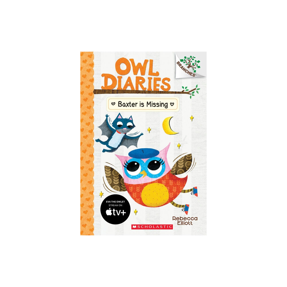 Scholastic Inc. Baxter is Missing: A Branches Book (Owl Diaries #6) (häftad, eng)