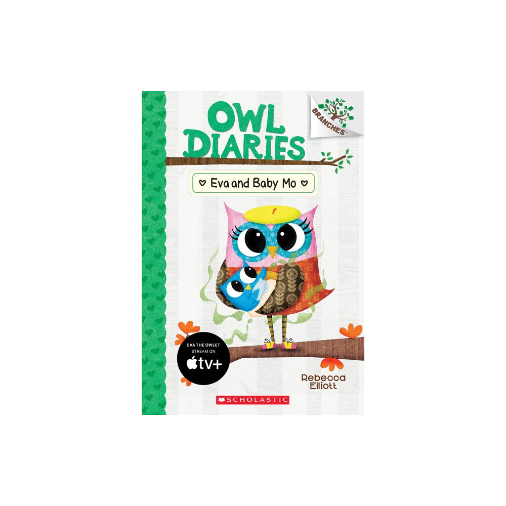 Scholastic Inc. Eva and Baby Mo: A Branches Book (Owl Diaries #10) (häftad, eng)