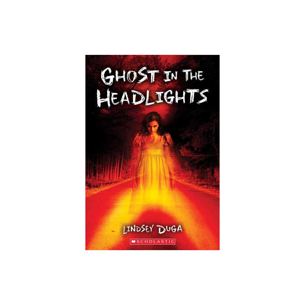 Scholastic Inc. Ghost in the Headlights (häftad, eng)