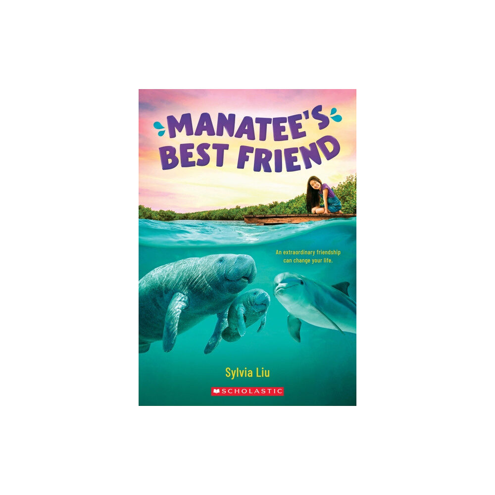 Scholastic Inc. Manatee's Best Friend (häftad, eng)