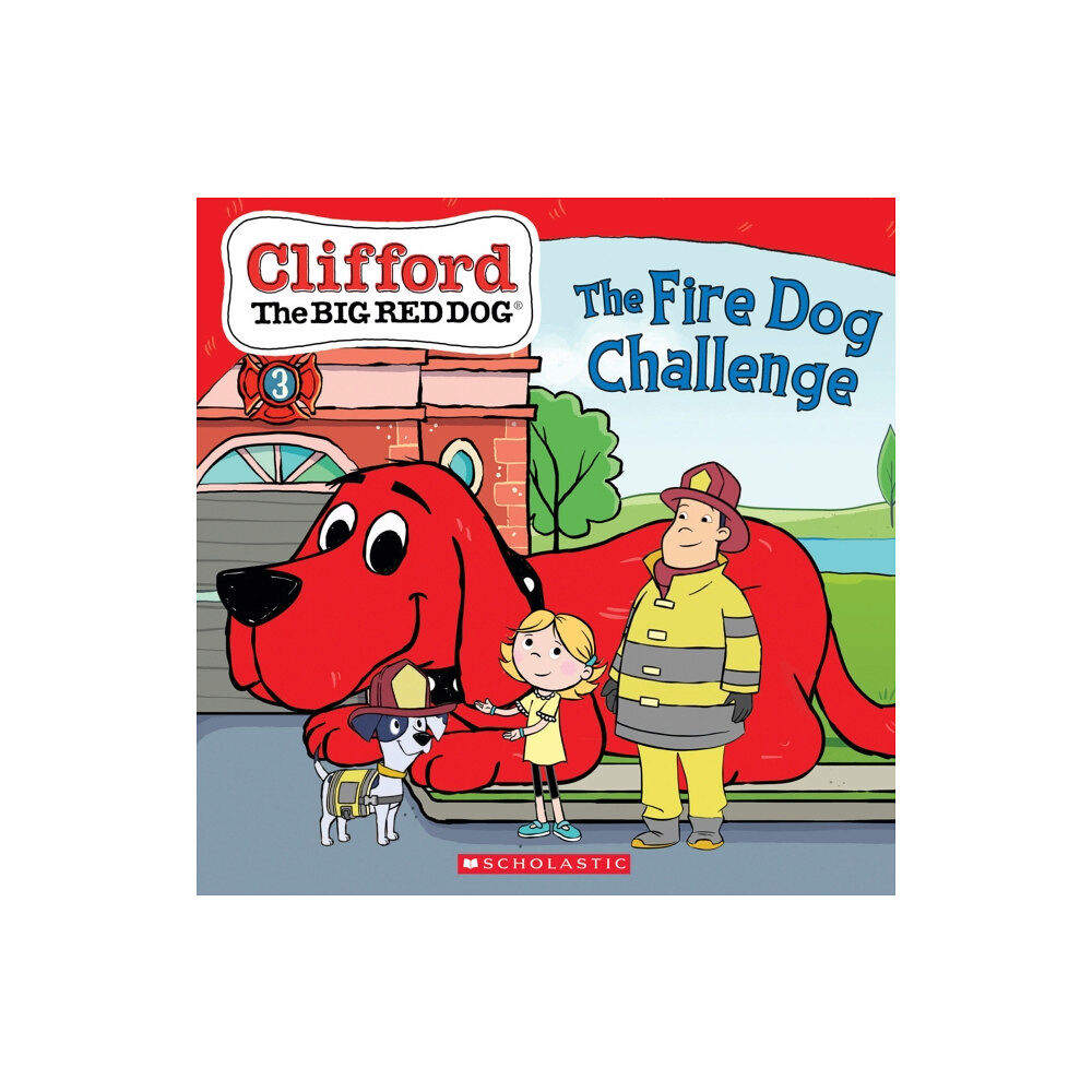 Scholastic Inc. The Fire Dog Challenge (Clifford the Big Red Dog Storybook) (häftad, eng)