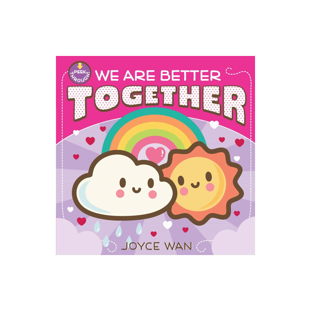 Scholastic Inc. We Are Better Together (bok, board book, eng)