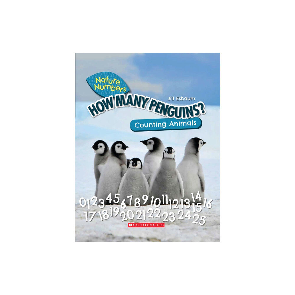 Scholastic Inc. How Many Penguins?: Counting Animals (Nature Numbers) (inbunden, eng)