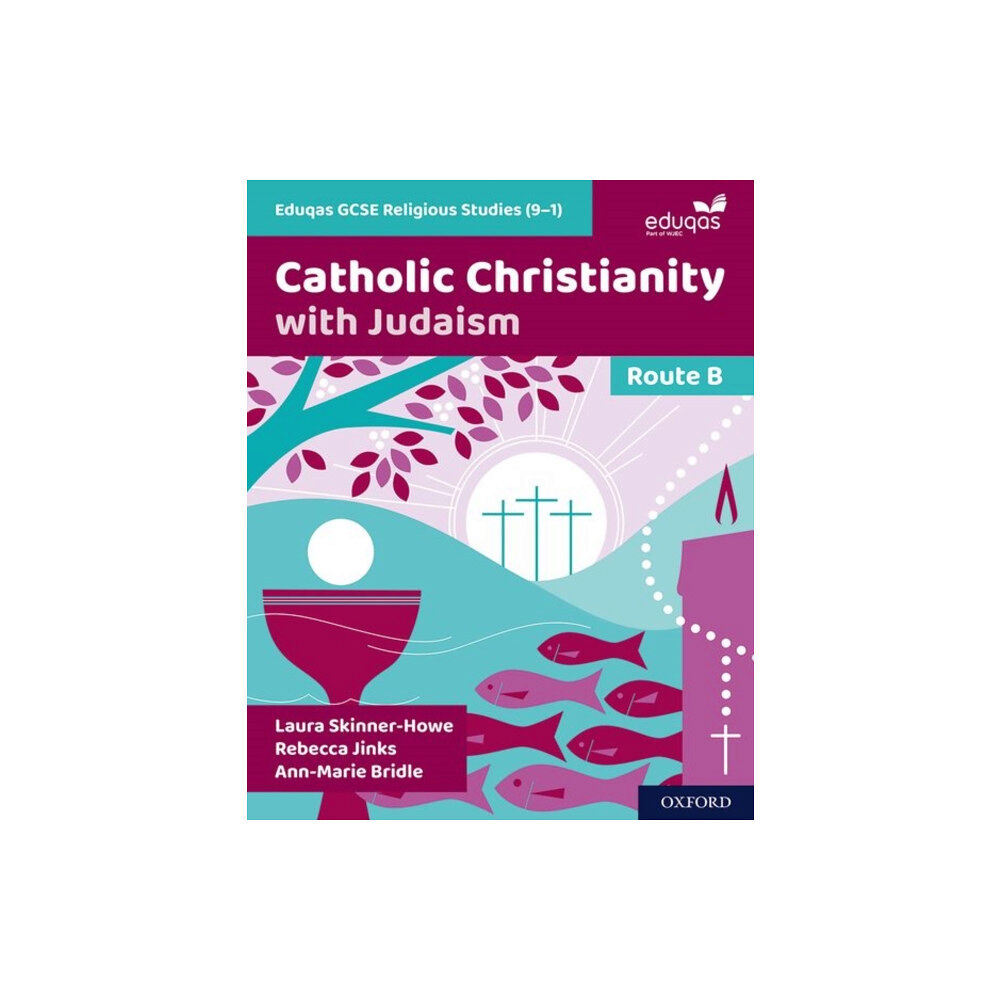 Oxford University Press Eduqas GCSE Religious Studies (9-1): Route B (häftad, eng)