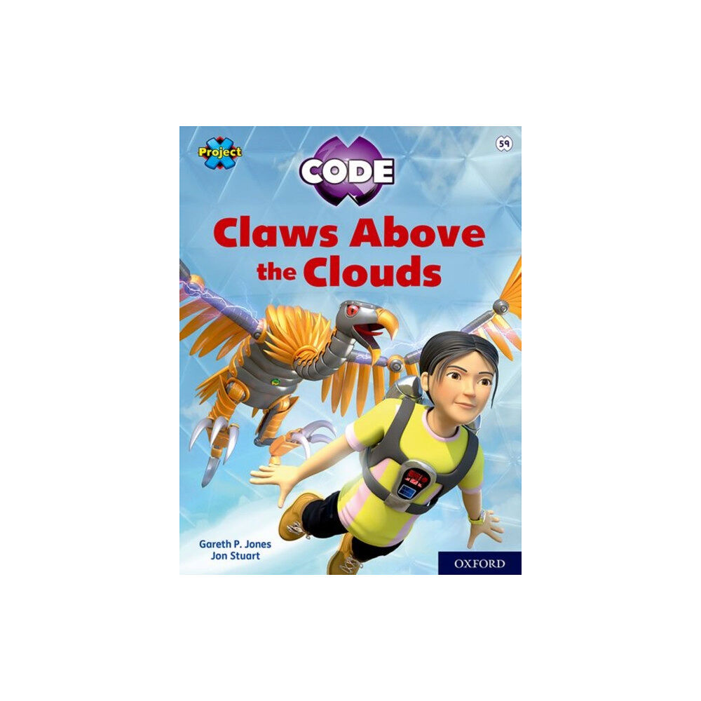 Oxford University Press Project X CODE: White Book Band, Oxford Level 10: Sky Bubble: Claws Above the Clouds (häftad, eng)