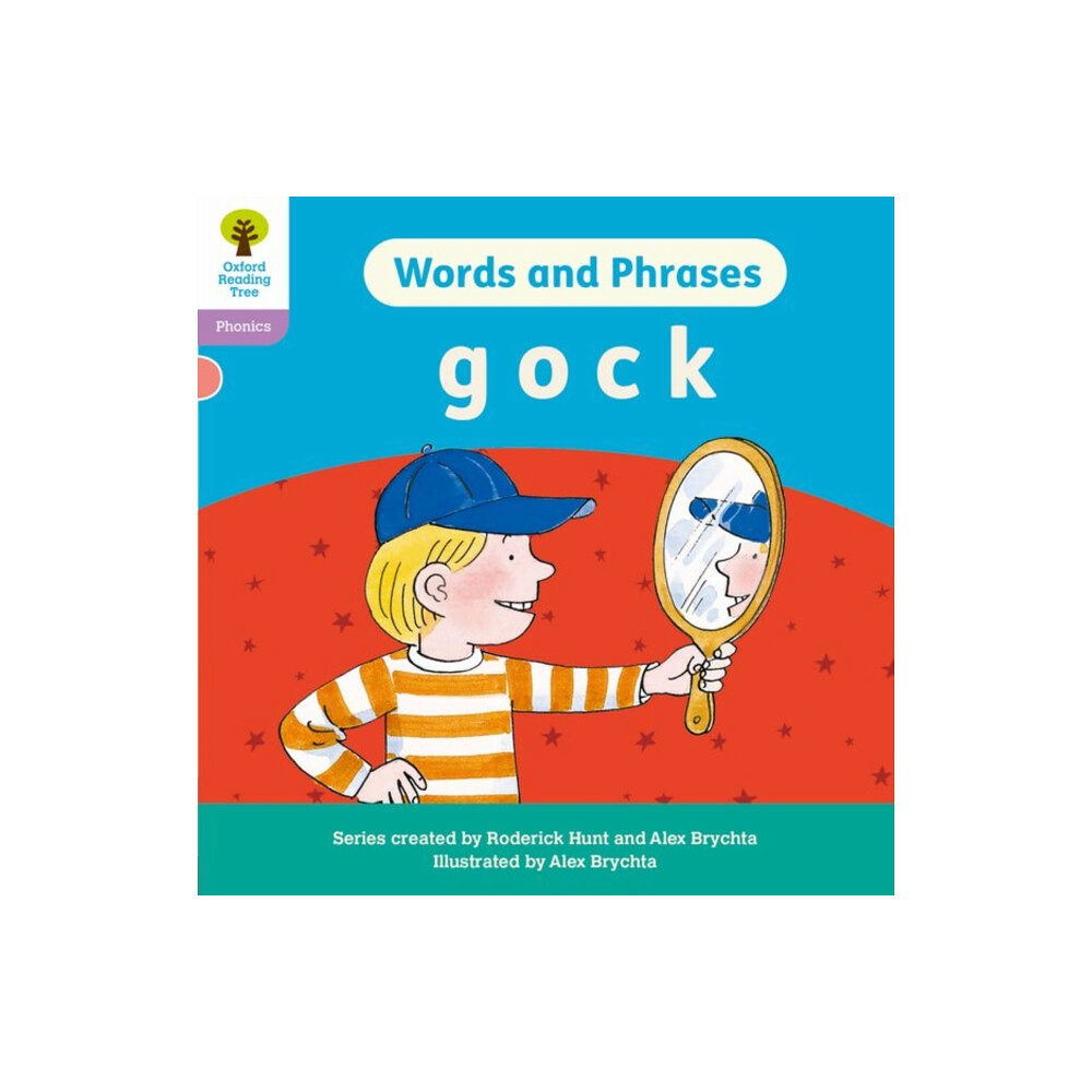 Oxford University Press Oxford Reading Tree: Floppy's Phonics Decoding Practice: Oxford Level 1+: Words and Phrases: g o c k (häftad, eng)