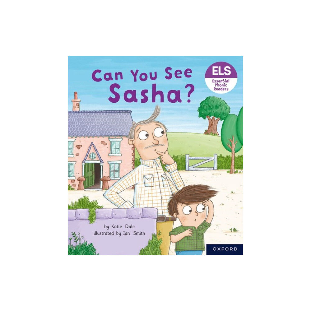Oxford University Press Essential Letters and Sounds: Essential Phonic Readers: Oxford Reading Level 3: Can You See Sasha? (häftad, eng)