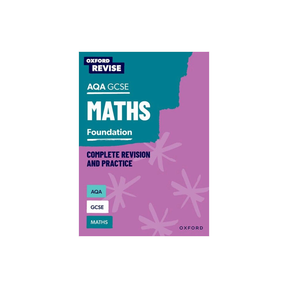 Oxford University Press Oxford Revise: AQA GCSE Mathematics: Foundation Complete Revision and Practice (häftad, eng)