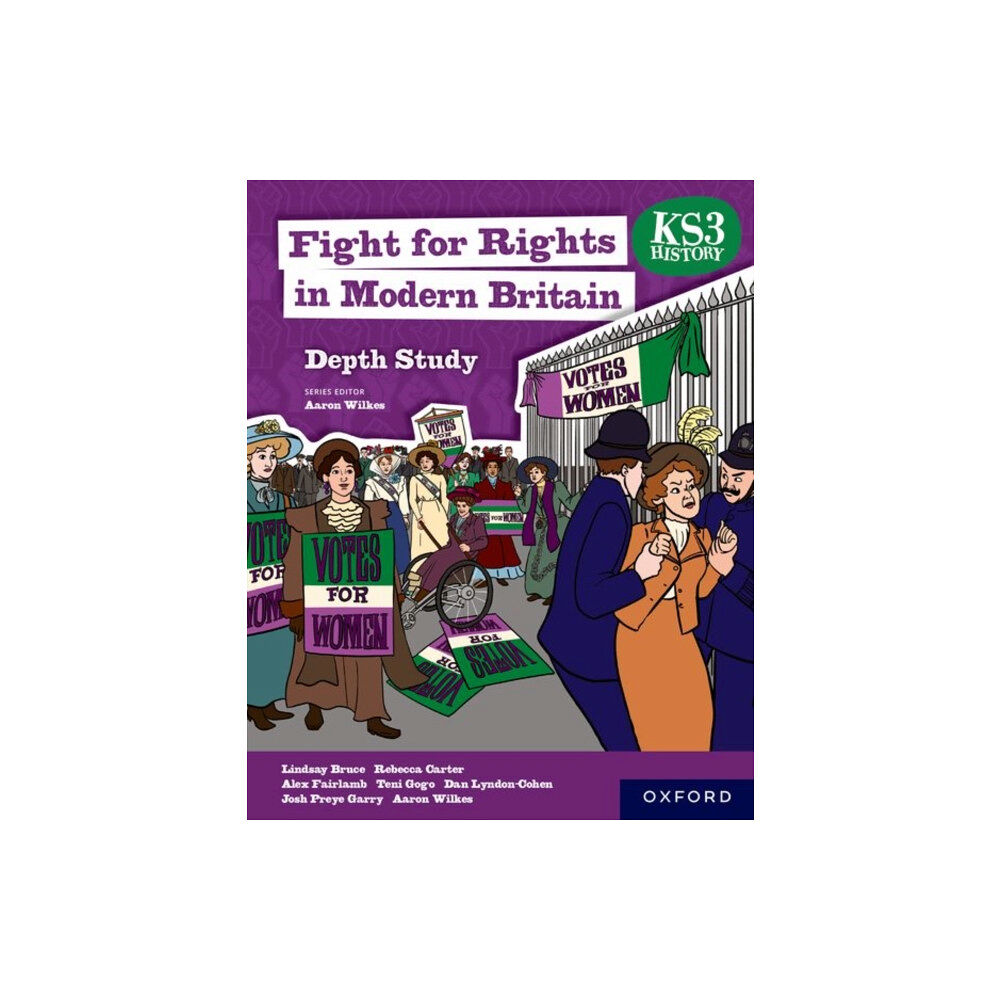 Oxford University Press KS3 History Depth Study: Fight for Rights in Modern Britain Student Book (häftad, eng)