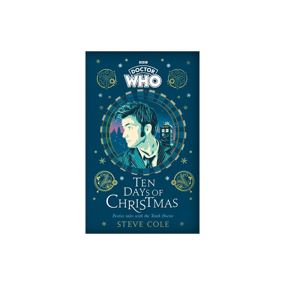 Penguin Random House Children's UK Doctor Who: Ten Days of Christmas (inbunden, eng)