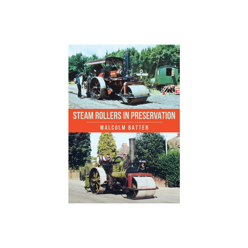 Amberley Publishing Steam Rollers in Preservation (häftad, eng)