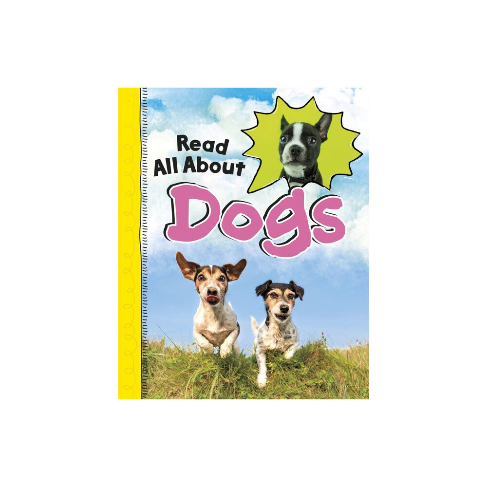 Capstone Global Library Ltd Read All About Dogs (häftad, eng)