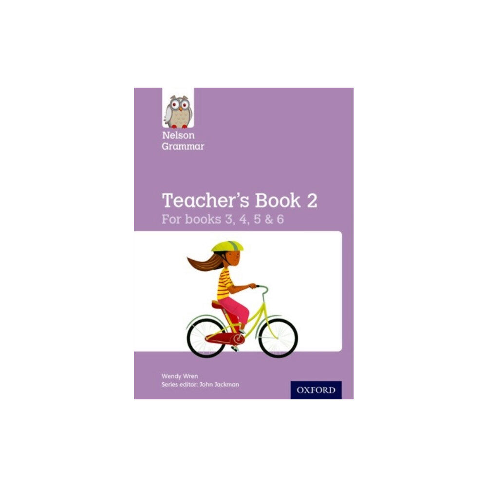 Oxford University Press Nelson Grammar Teacher''s Book 2 Year 3-6/P4-7 (häftad, eng)