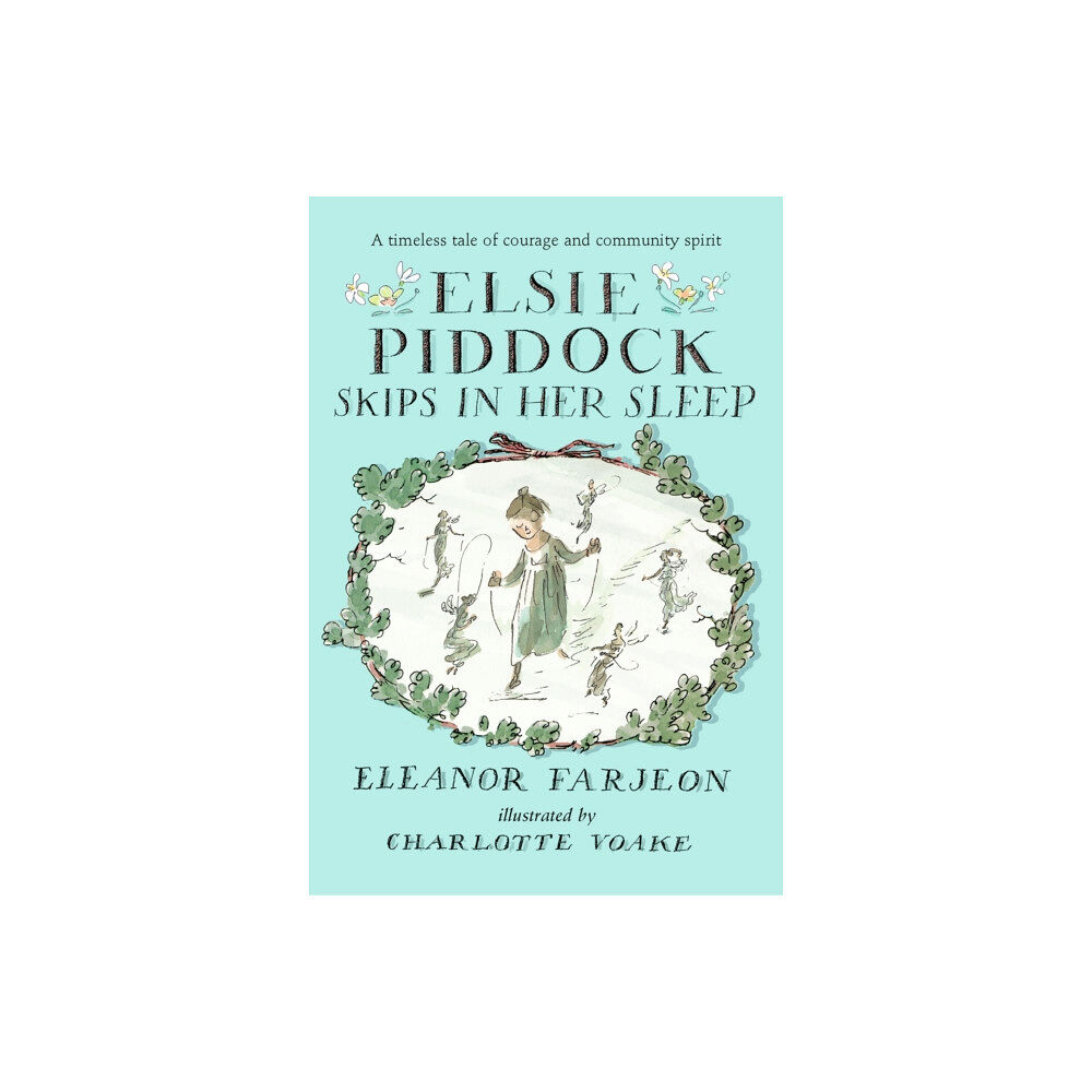 Walker Books Ltd Elsie Piddock Skips in Her Sleep (häftad, eng)