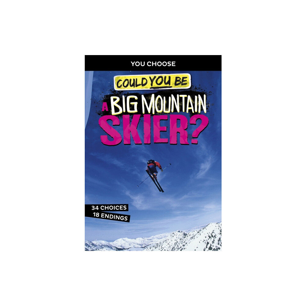 Capstone Global Library Ltd Could You Be a Big Mountain Skier? (häftad, eng)