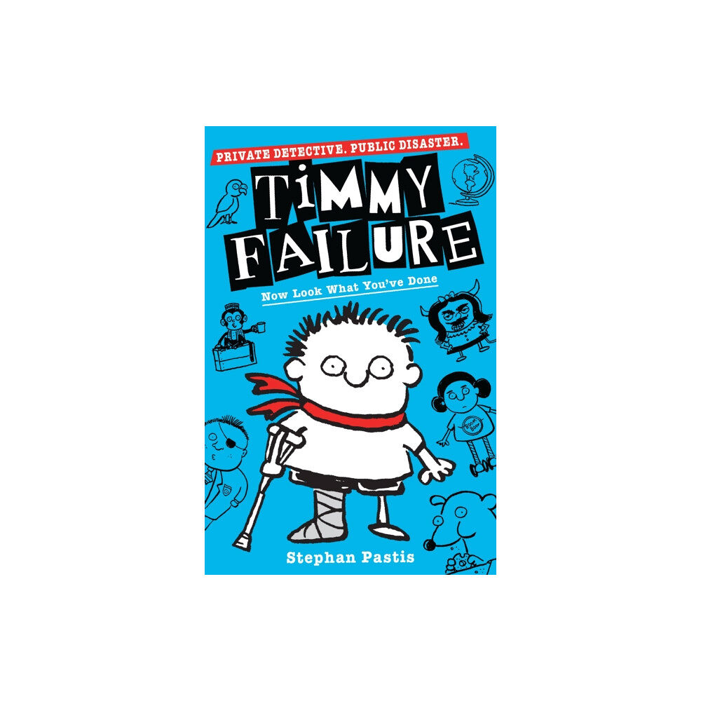 Walker Books Ltd Timmy Failure: Now Look What You've Done (häftad, eng)