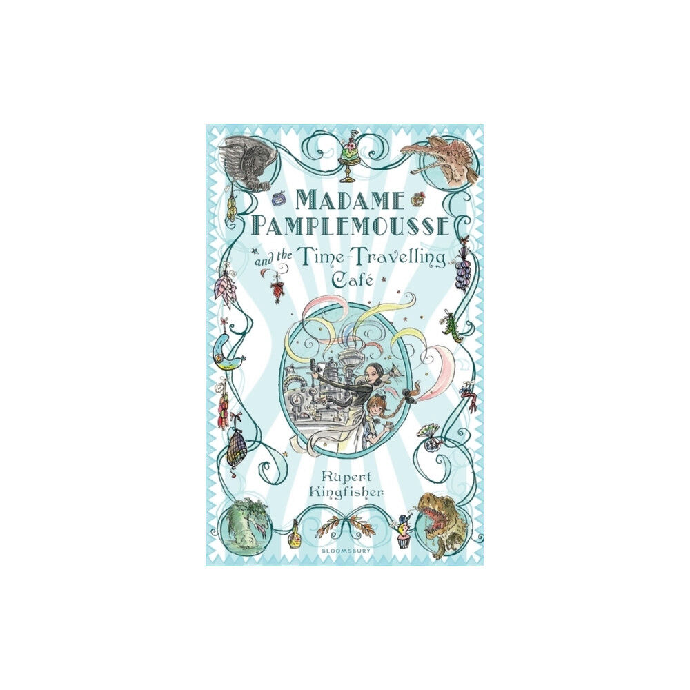 Bloomsbury Publishing PLC Madame Pamplemousse and the Time-Travelling Cafe (häftad, eng)