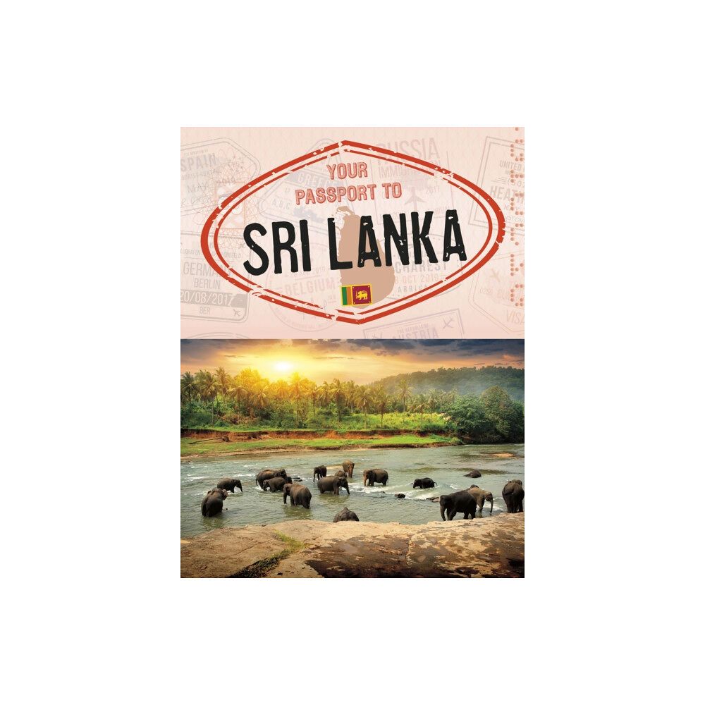 Capstone Global Library Ltd Your Passport to Sri Lanka (häftad, eng)