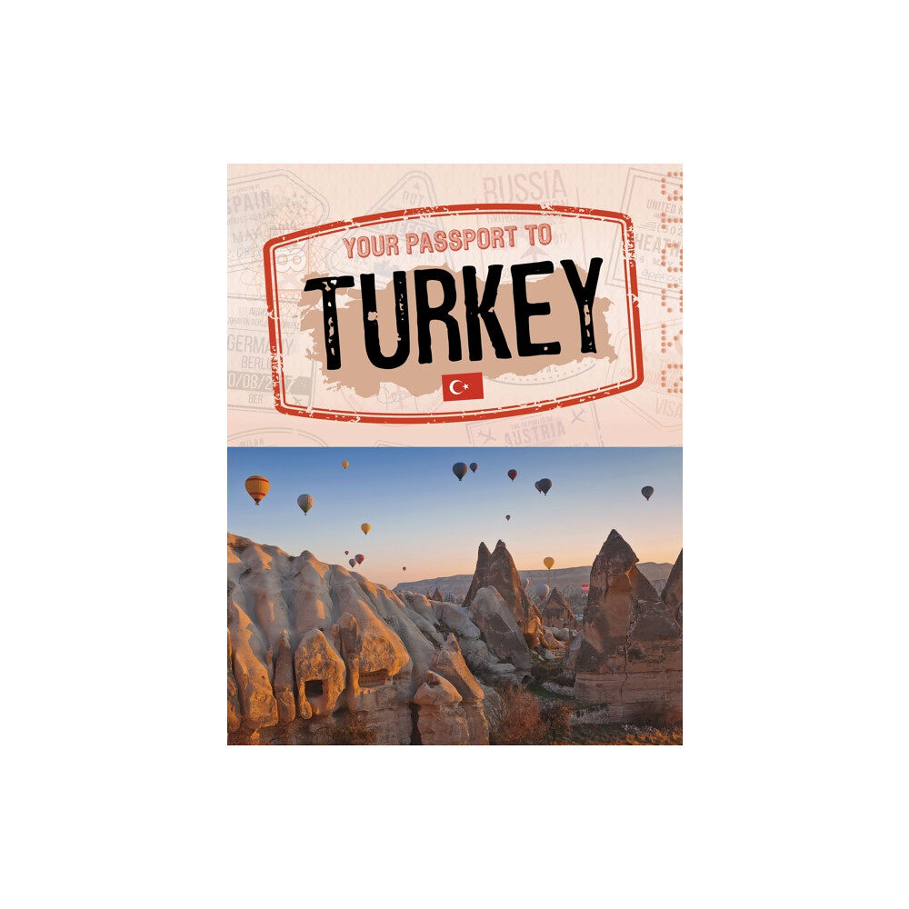 Capstone Global Library Ltd Your Passport to Turkey (inbunden, eng)