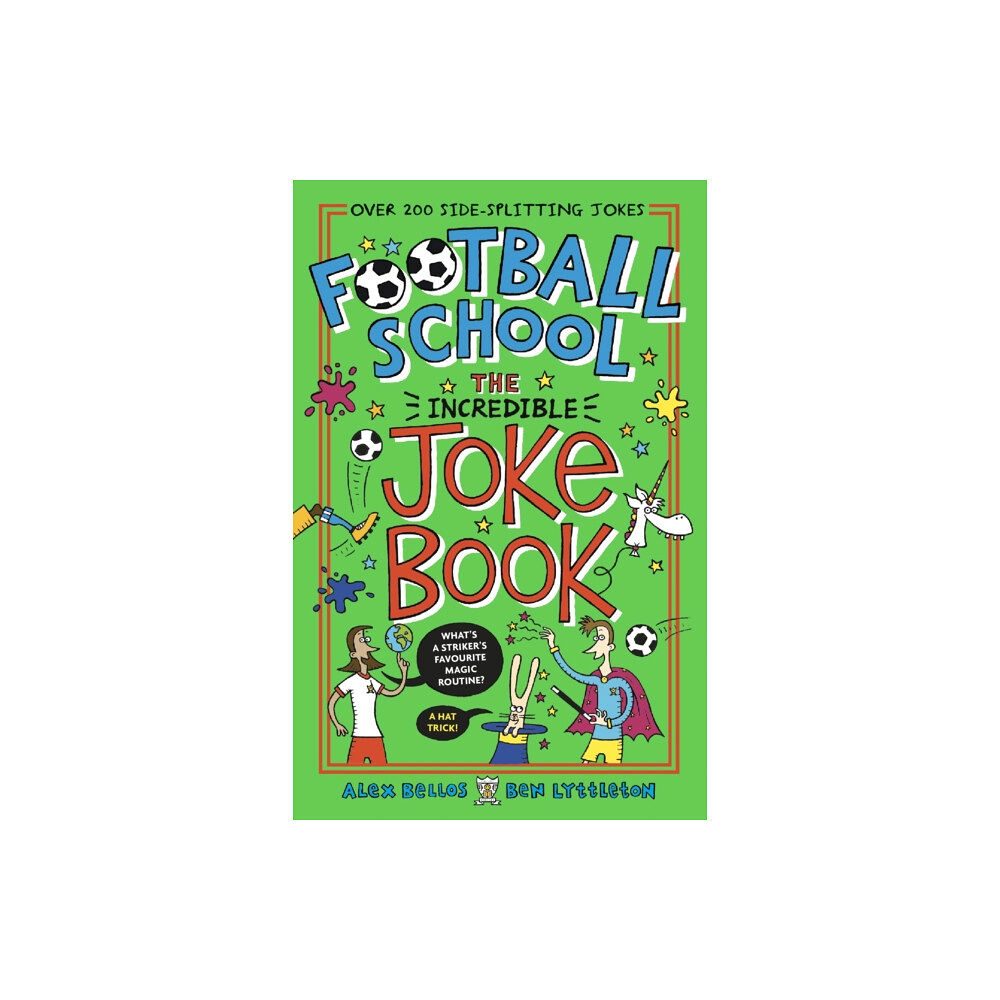 Walker Books Ltd Football School: The Incredible Joke Book (häftad, eng)