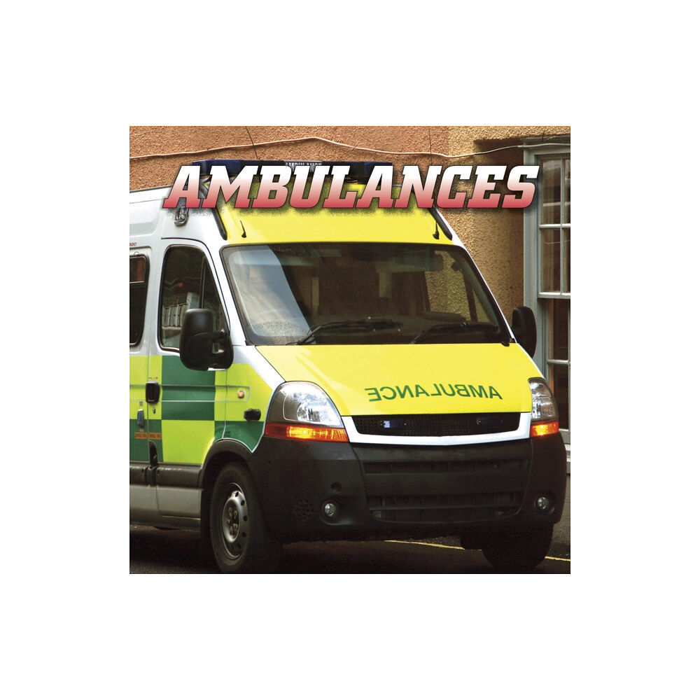 Capstone Global Library Ltd Ambulances (inbunden, eng)