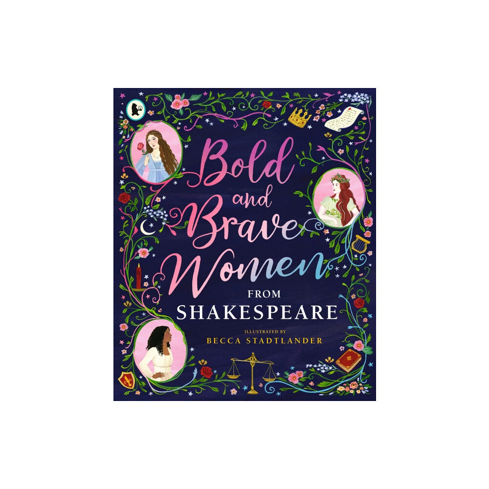 Walker Books Ltd Bold and Brave Women from Shakespeare (häftad, eng)