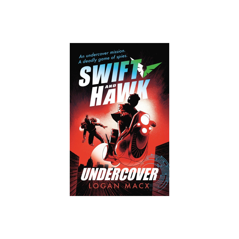 Walker Books Ltd Swift and Hawk: Undercover (häftad, eng)