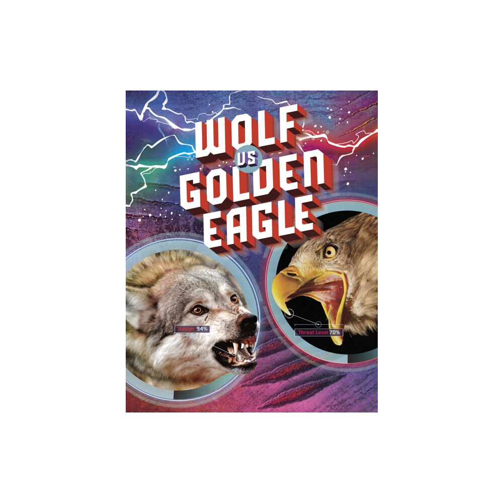 Capstone Global Library Ltd Wolf vs Golden Eagle (inbunden, eng)