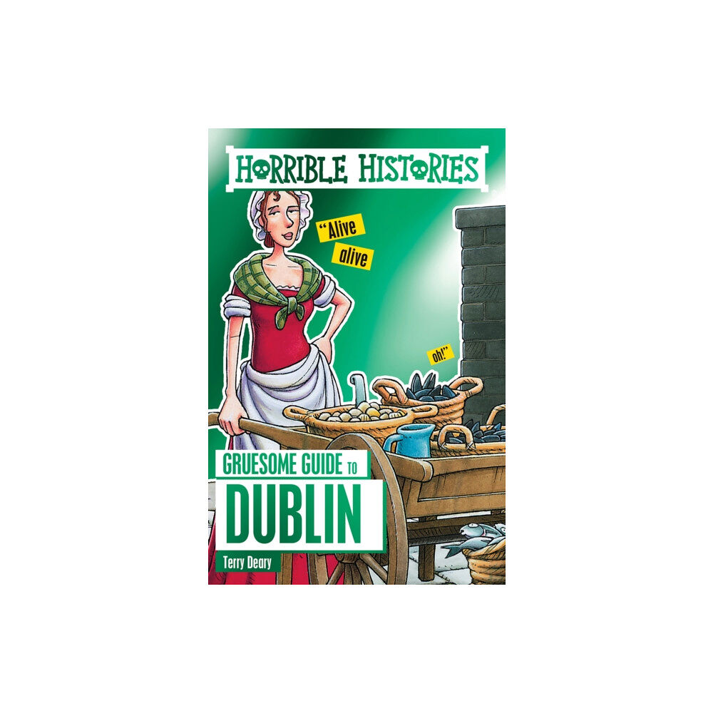 Scholastic Horrible Histories Gruesome Guides: Dublin (häftad, eng)