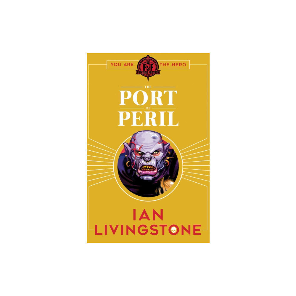 Scholastic Fighting Fantasy: The Port of Peril (häftad, eng)