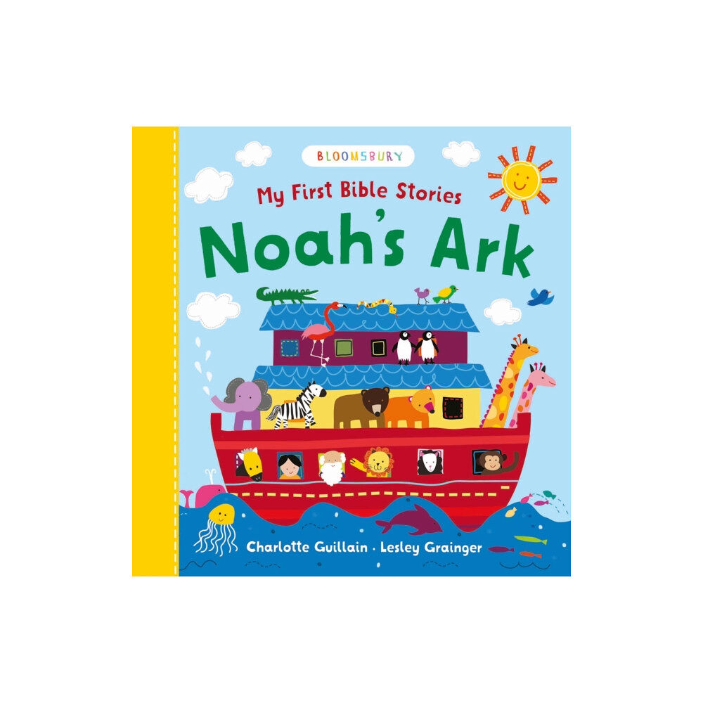Bloomsbury Publishing PLC My First Bible Stories: Noah's Ark (bok, board book, eng)