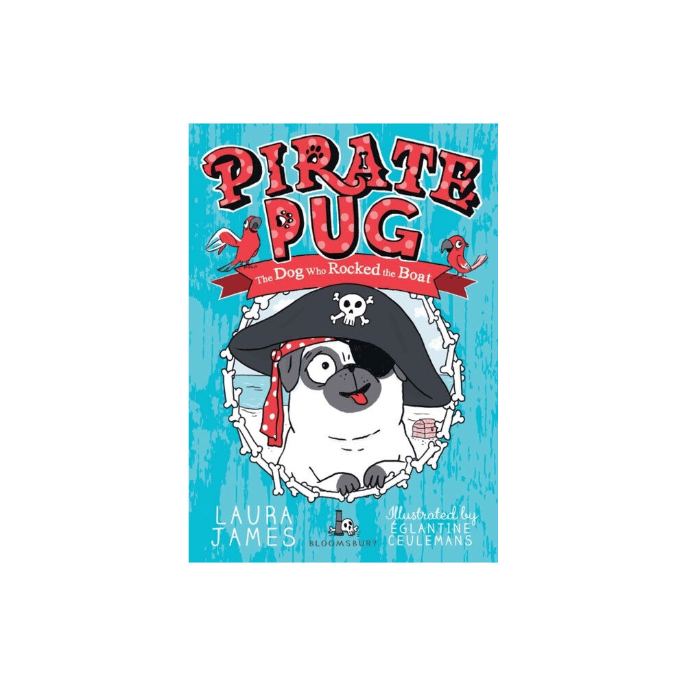 Bloomsbury Publishing PLC Pirate Pug (häftad, eng)