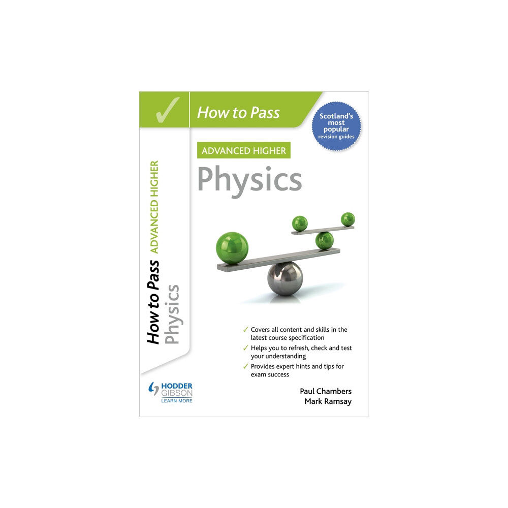 Hodder Education How to Pass Advanced Higher Physics (häftad, eng)