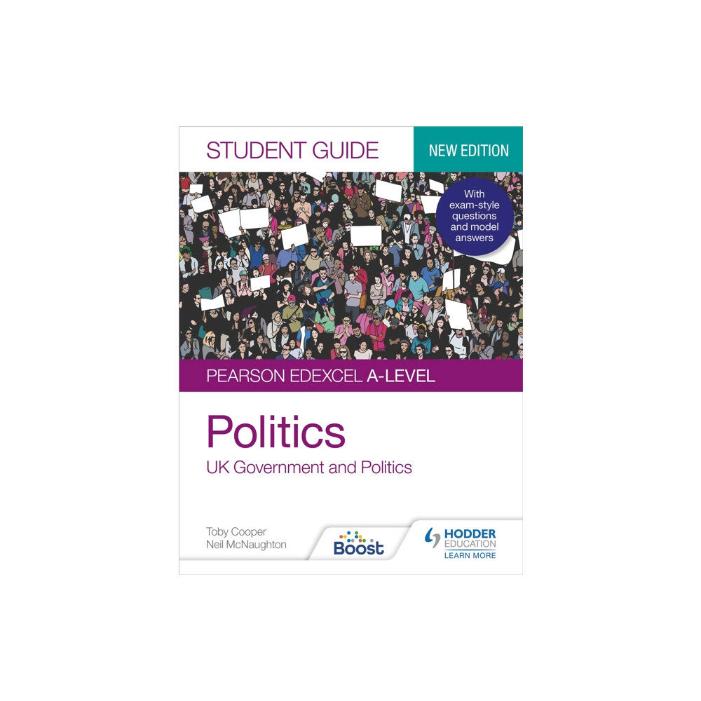 Hodder Education Pearson Edexcel A-level Politics Student Guide 1: UK Government and Politics (new edition) (häftad, eng)