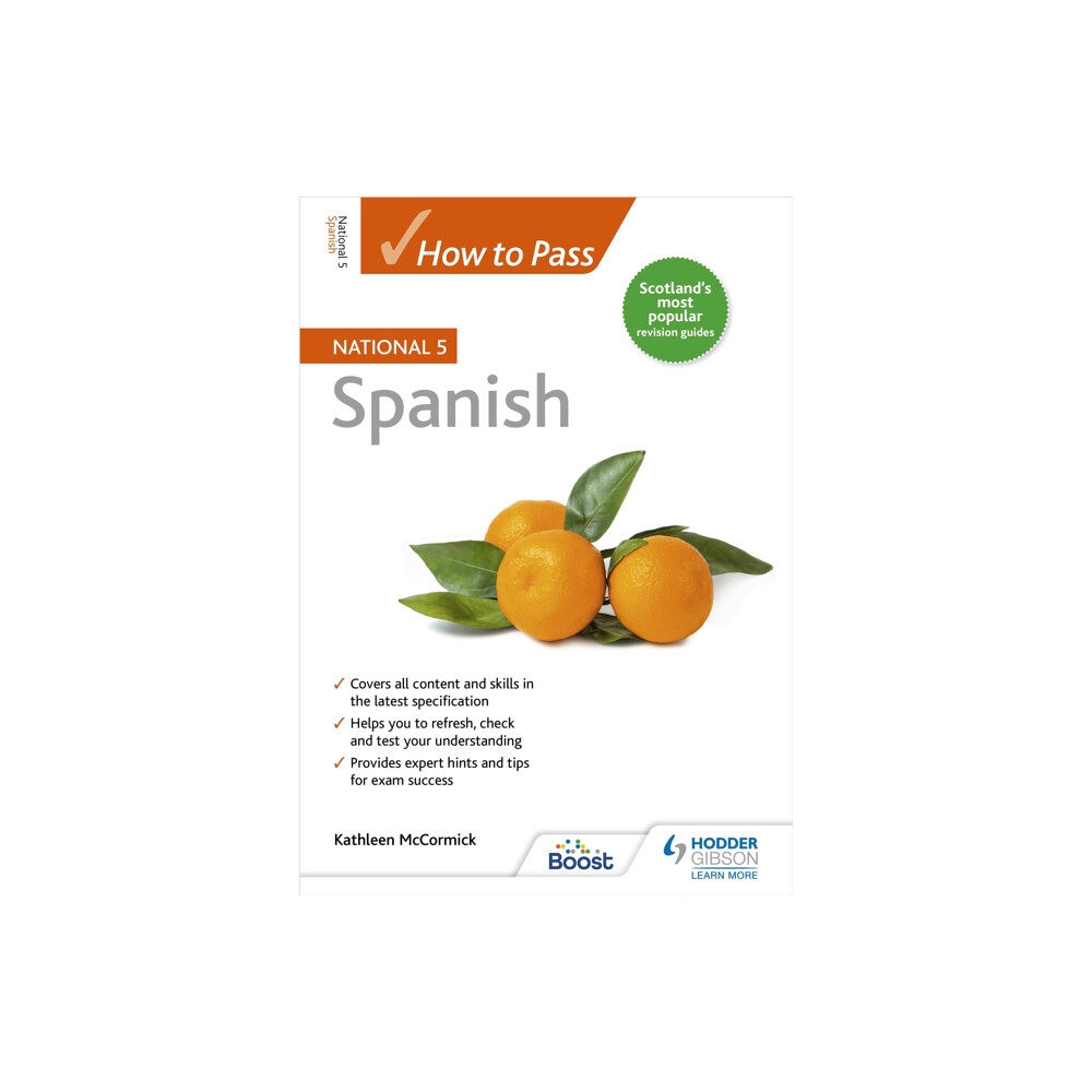 Hodder Education How to Pass National 5 Spanish (häftad, eng)