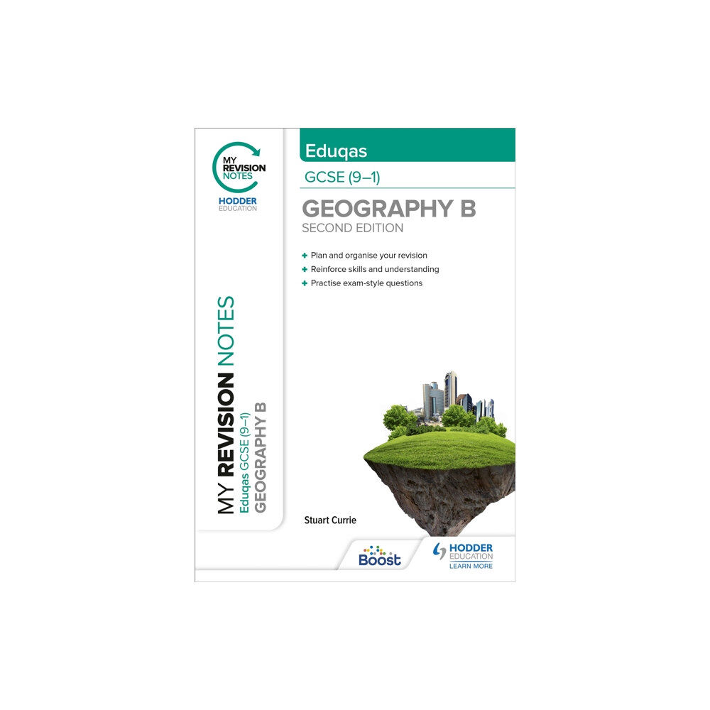 Hodder Education My Revision Notes: Eduqas GCSE (9–1) Geography B Second Edition (häftad, eng)