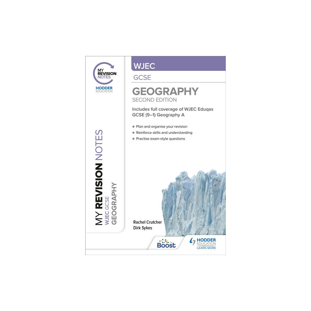 Hodder Education My Revision Notes: WJEC GCSE Geography Second Edition (häftad, eng)