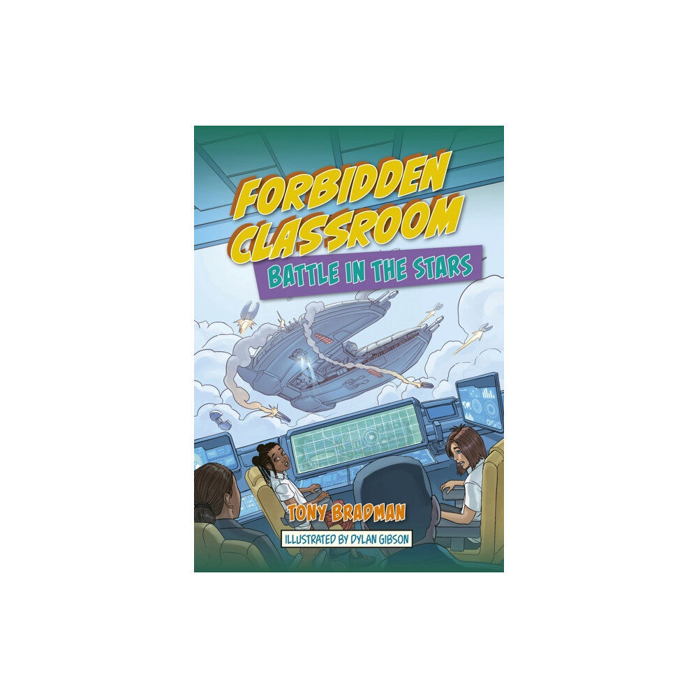 Hodder Education Reading Planet: Astro - Forbidden Classroom: Battle in the Stars - Supernova/Earth (häftad, eng)