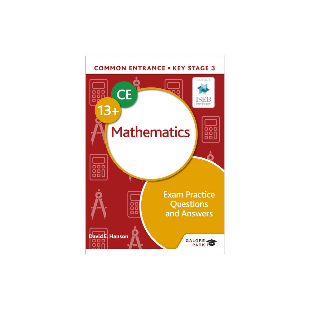 Hodder Education Common Entrance 13+ Mathematics Exam Practice Questions and Answers (häftad, eng)
