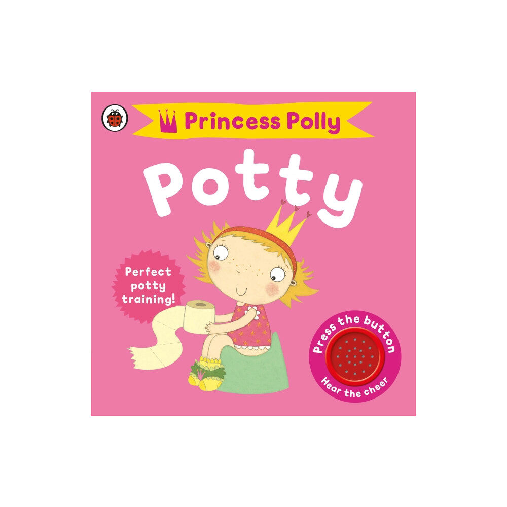 Penguin Random House Children's UK Princess Polly's Potty (bok, board book, eng)