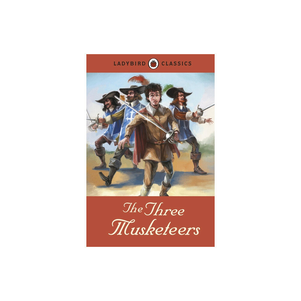 Penguin Random House Children's UK Ladybird Classics: The Three Musketeers (inbunden, eng)