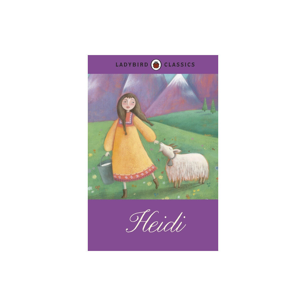 Penguin Random House Children's UK Ladybird Classics: Heidi (inbunden, eng)