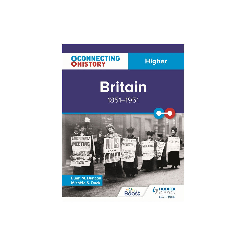 Hachette Learning Connecting History: Higher Britain, 1851–1951 (häftad, eng)