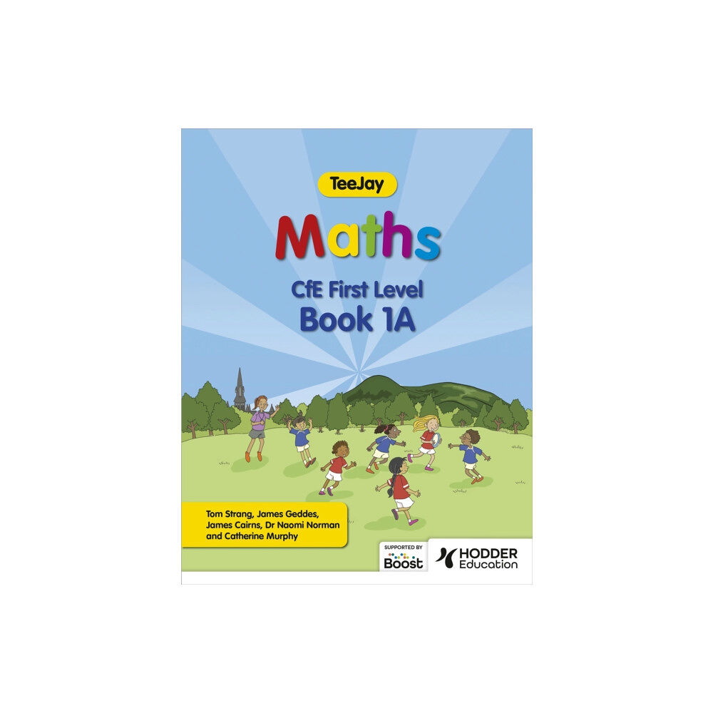 Hodder Education TeeJay Maths CfE First Level Book 1A Second Edition (häftad, eng)